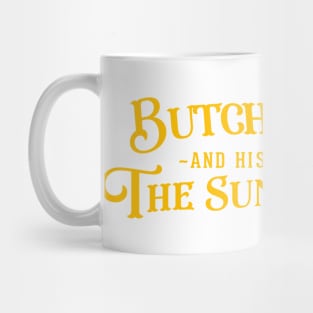 Butch Cassidy (and his boyfriend) the sundance kid Mug